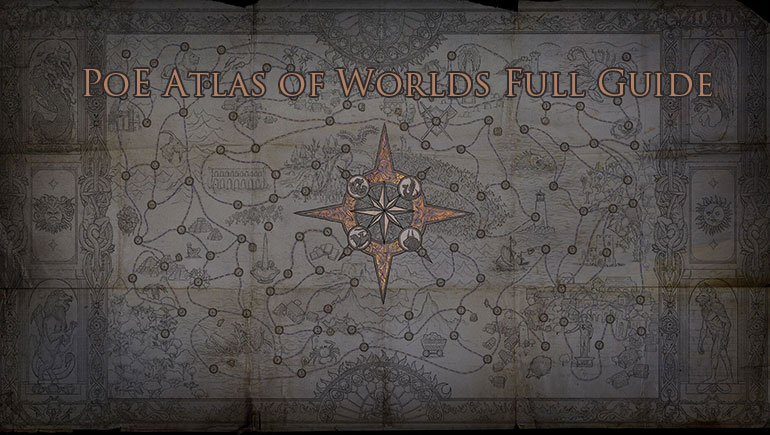 PoE Atlas of Worlds Full Guide 